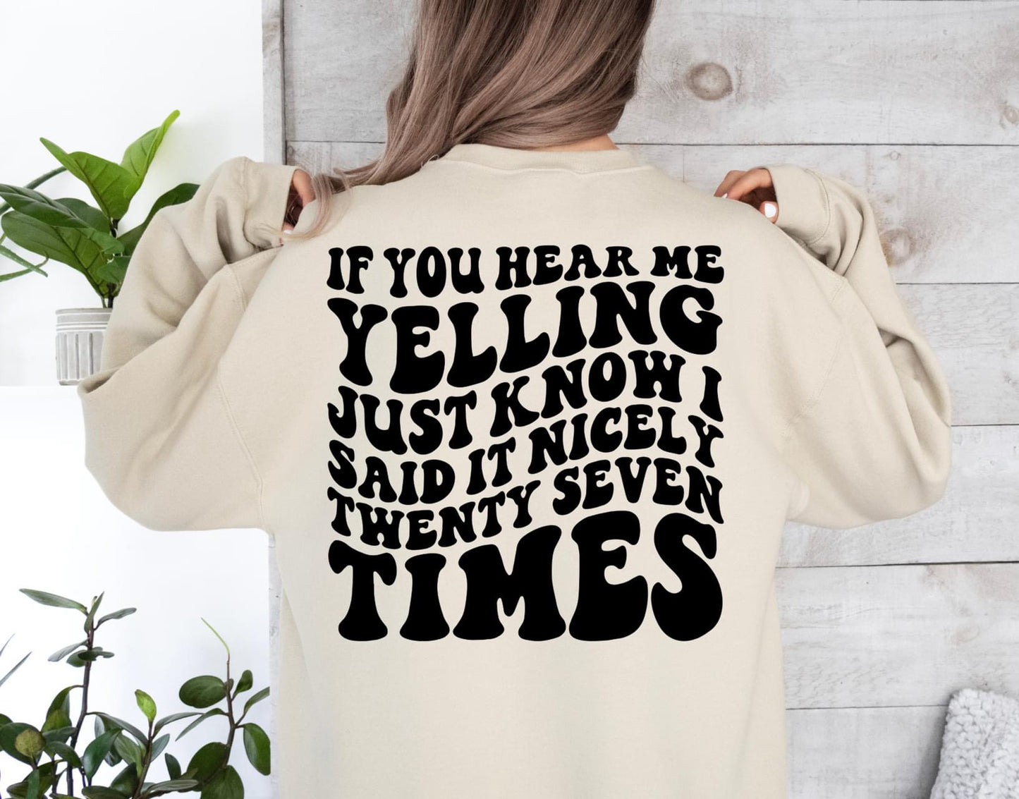 If you hear me yelling