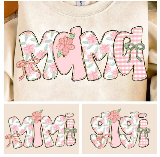 Mama, MiMi, Gigi Floral