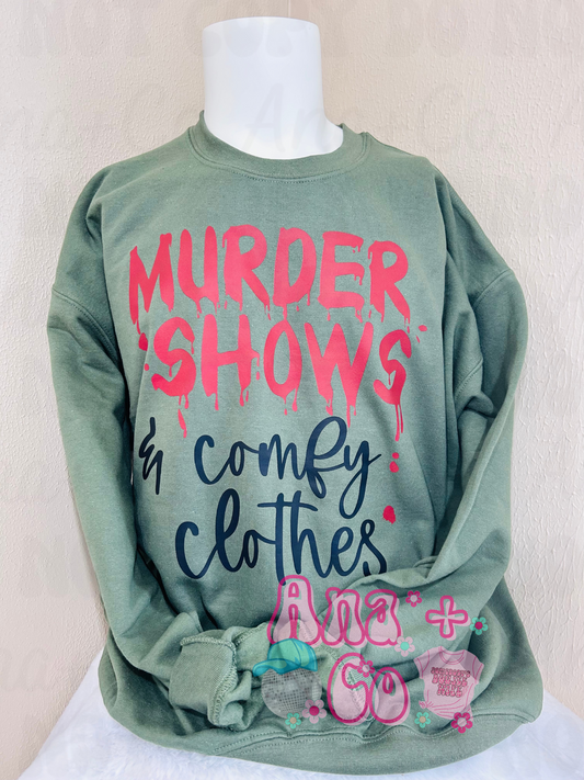 Murder shows & Comfy Clothes